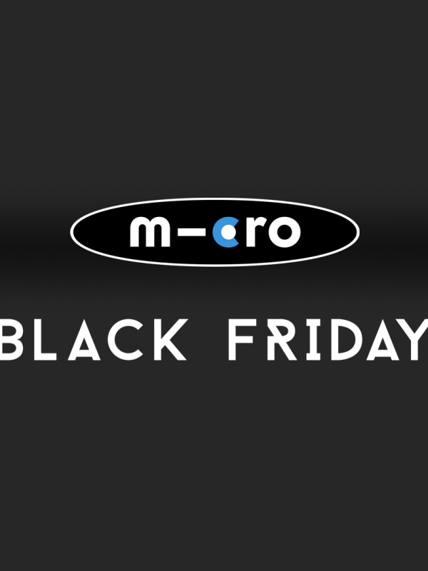 Black Friday τώρα και στα αγαπημένα μου Micro scooters